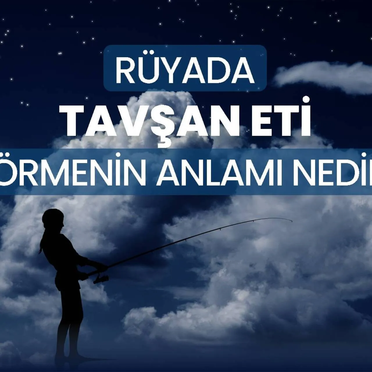 Rüyada Tavşan Eti Yemek Ne Anlama Gelir?