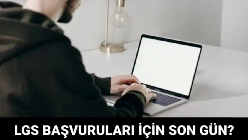 LGS Başvuruları İçin Son Gün Ne Zaman? İşte 2025 Tarihi!