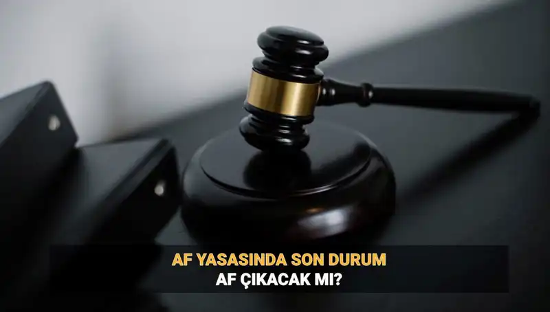 2025 İnfaz Düzenlemesi: Genel Af İhtimali ve Son Gelişmeler