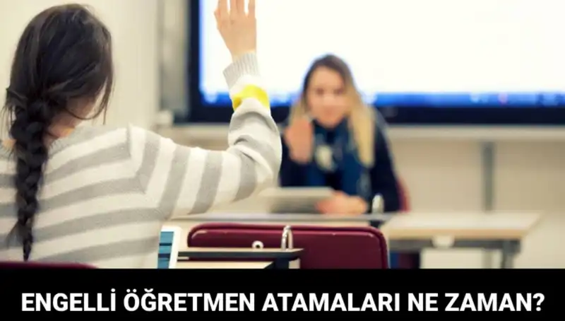 Engelli Öğretmen Atama Tercih Sonuçları için Heyecanlı Bekleyiş Başladı!