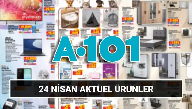 A101'den Şaşırtan Yenilikler: 24 Nisan Aktüel Kataloğu Yayınlandı!