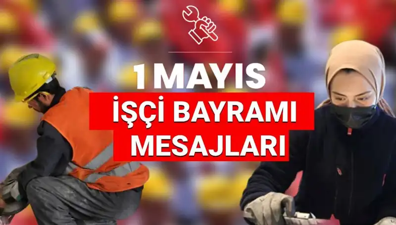 2025'te 1 Mayıs İşçi Bayramı: Birlik ve Dayanışmanın Gücü