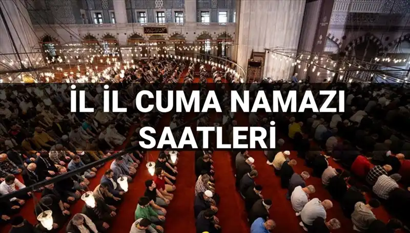 Cuma Namazı Vakitleri: 11 Temmuz’da Camiye Koşacaklar Saat Kaçta?