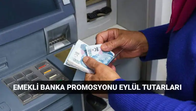 Eylül 2025 Emekli Banka Promosyonları: En Yüksek Ödeme Yapan Bankalar Hangileri?